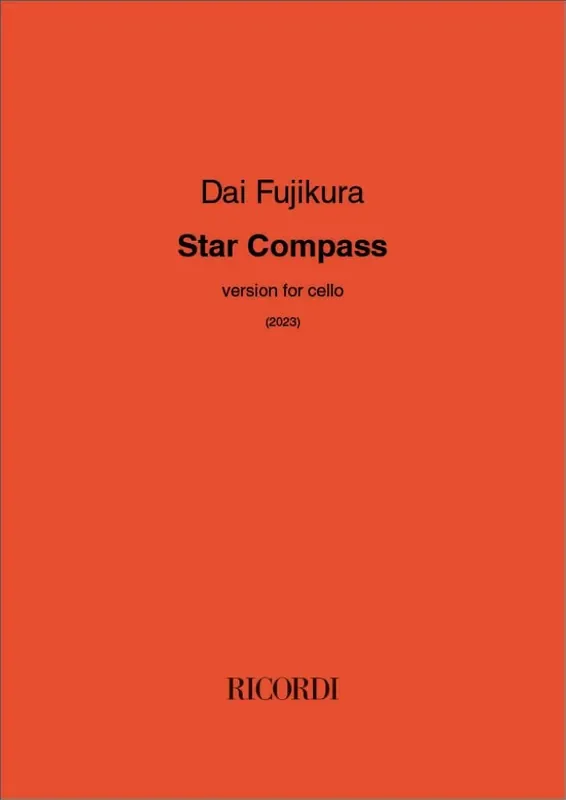 Dai Fujikura Star Compass Cello Solo