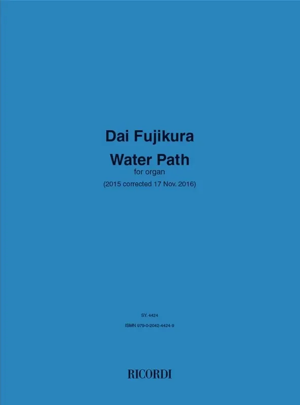 Dai Fujikura Water Path Orgel
