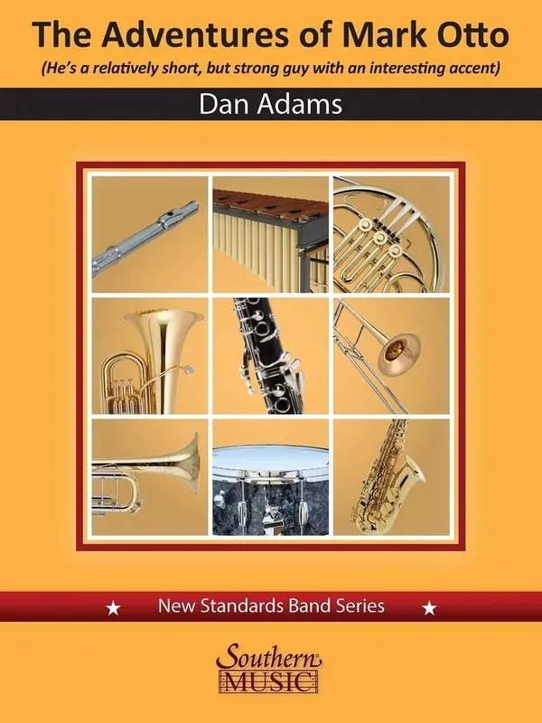 Dan Adams The Adventures of Mark Otto Blasorchester