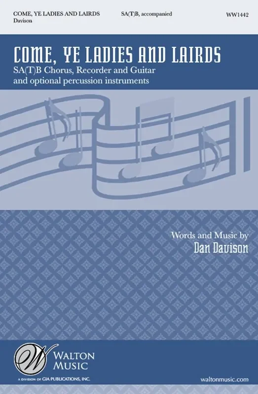 Dan Davison Come, Ye Ladies and Lairds Gemischter Chor mit Begleitung