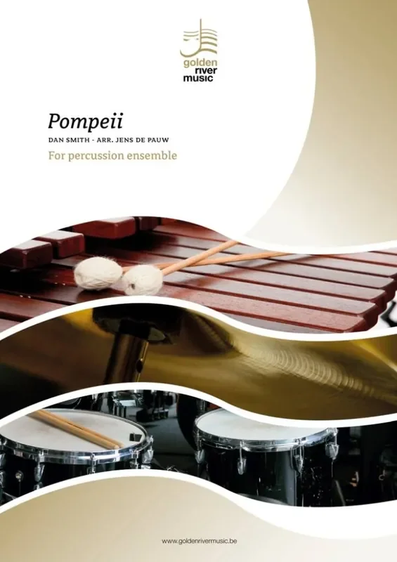 Dan Smith Pompeii (Arr. Jens de Pauw) Percussion Ensemble
