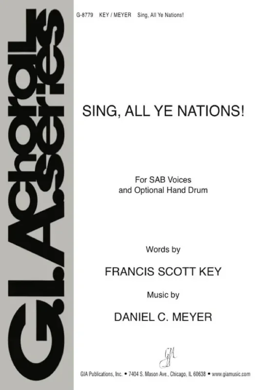 Daniel C. Meyer Sing, All Ye Nations! Gemischter Chor mit Ensemble