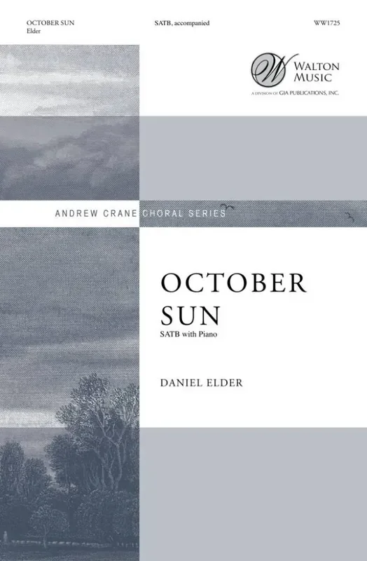 Daniel Elder October Sun Gemischter Chor mit Klavier/Orgel