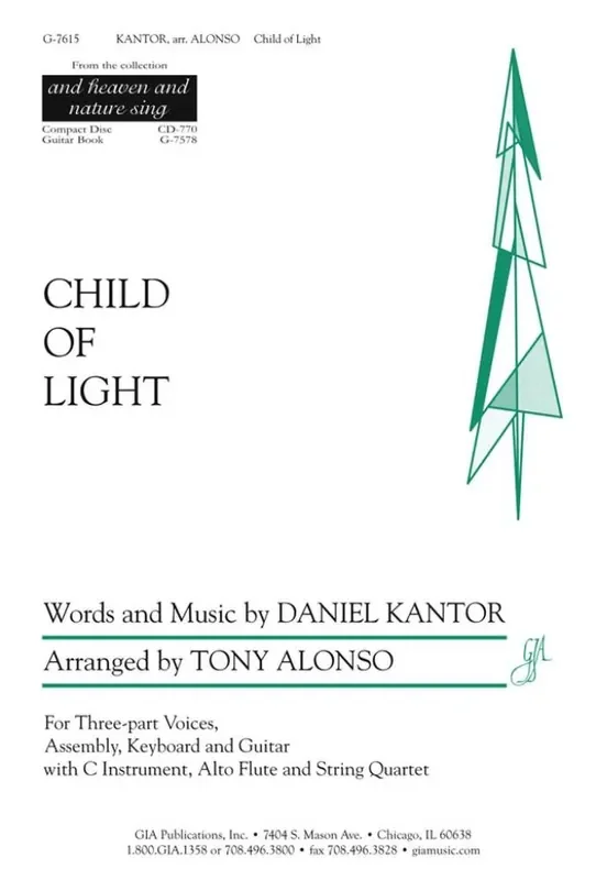 Daniel Kantor Child of Light (Arr. Tony Alonso) Gemischter Chor mit Begleitung