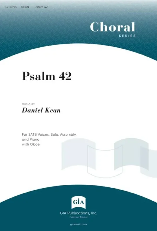 Daniel Kean Psalm 42 Gemischter Chor mit Ensemble