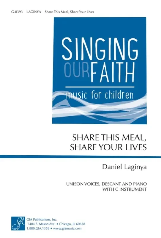 Daniel Laginya Share This Meal, Share Your Lives Gemischter Chor mit Ensemble