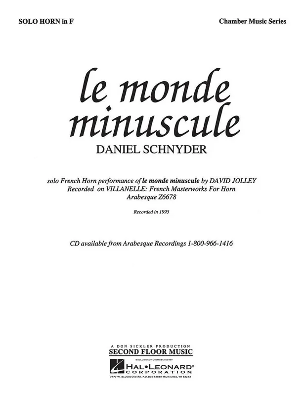 Daniel Schnyder Le Monde Miniscule Horn Solo