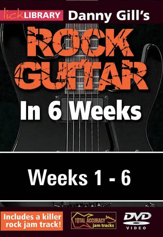 Danny Gill‘s Rock Guitar in 6 Weeks