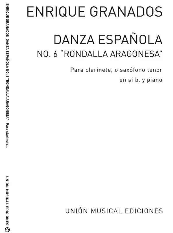 Danza Espanola No.6 For Clarinet Klarinette mit Begleitung