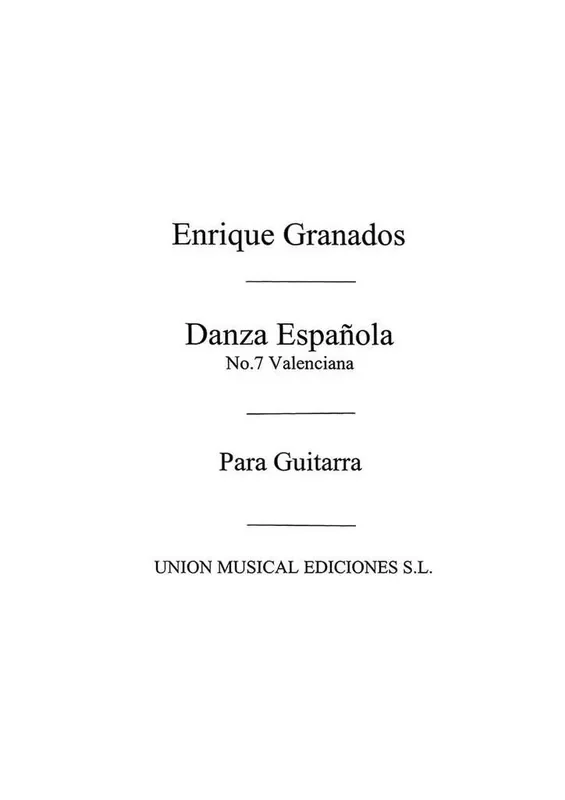 Danza Espanola No.7 Valenciana Gitarre Solo