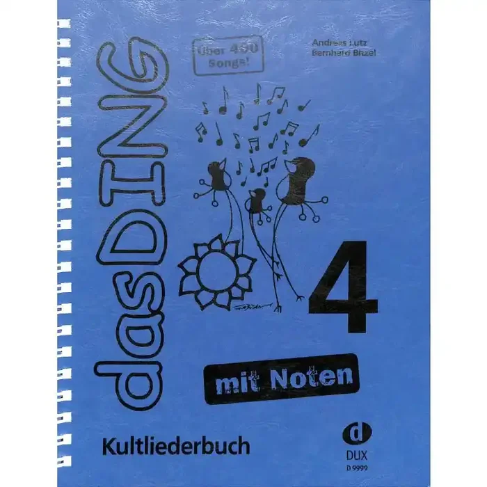 Das Ding Band 4 mit Noten – Kultliederbuch