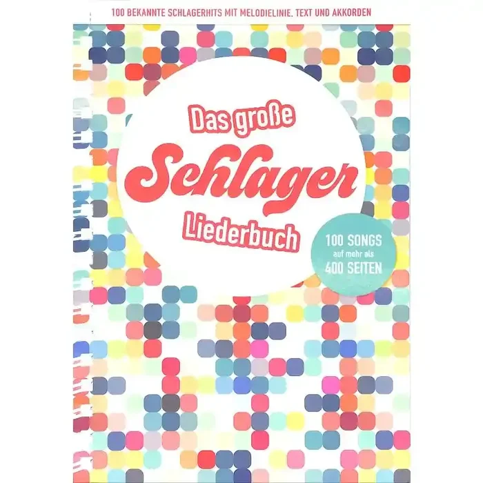 Das grosse Schlager Liederbuch