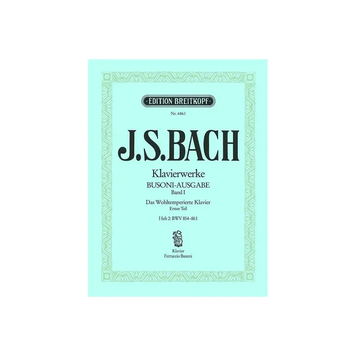 Das wohltemperierte Klavier – Teil 1 Band 2