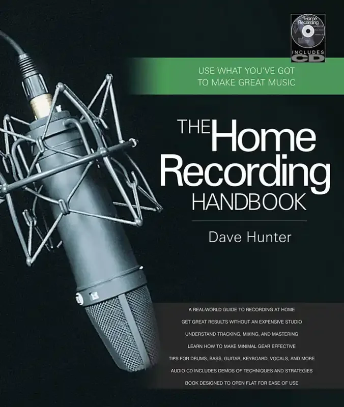 Dave Hunter The Home Recording Handbook