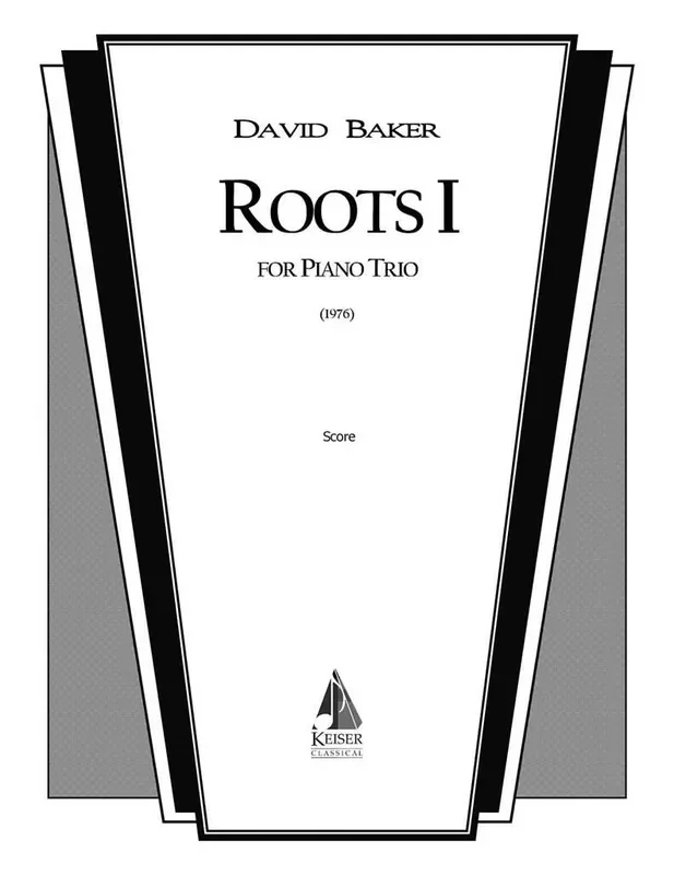 David Baker Roots I Kammerensemble