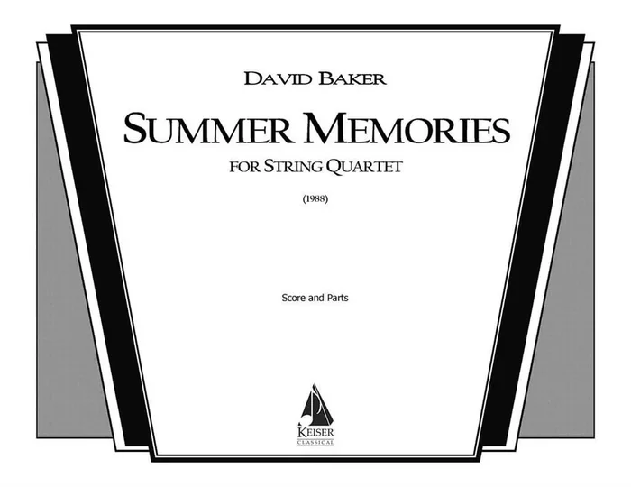 David Baker Summer Memories Streichquartett