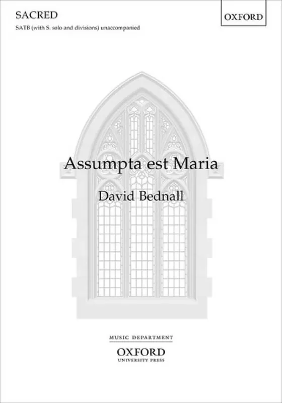 David Bednall Assumpta est Maria Gemischter Chor A cappella