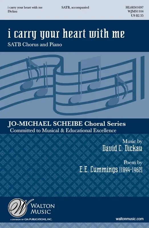 David Dickau I Carry Your Heart With Me Gemischter Chor mit Begleitung