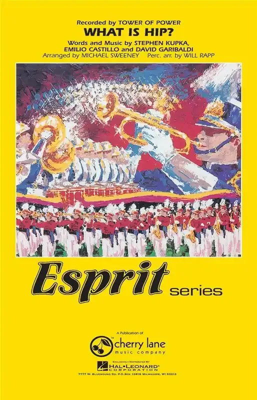 David Garibaldi What Is Hip? (Arr. Michael Sweeney) Marching Band