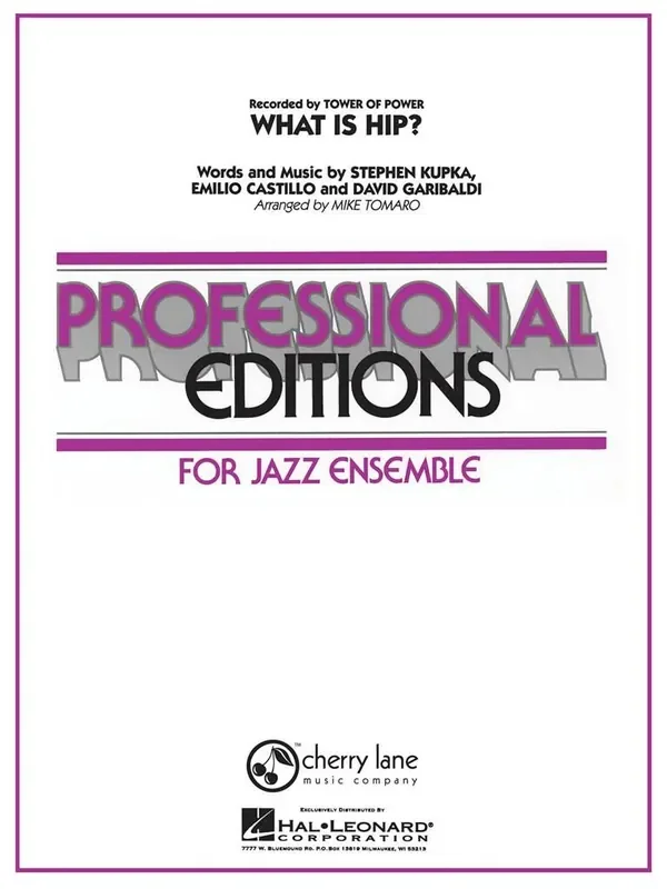 David Garibaldi What Is Hip (Arr. Mike Tomaro) Jazz Ensemble