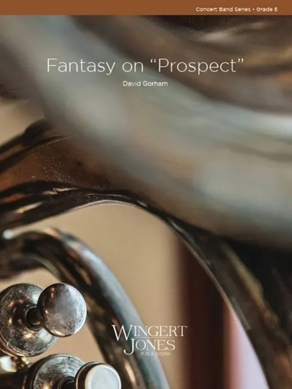 David Gorham Fantasy On Prospect Blasorchester