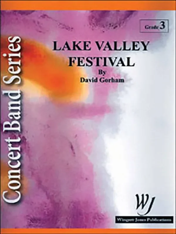 David Gorham Lake Valley Festival Blasorchester