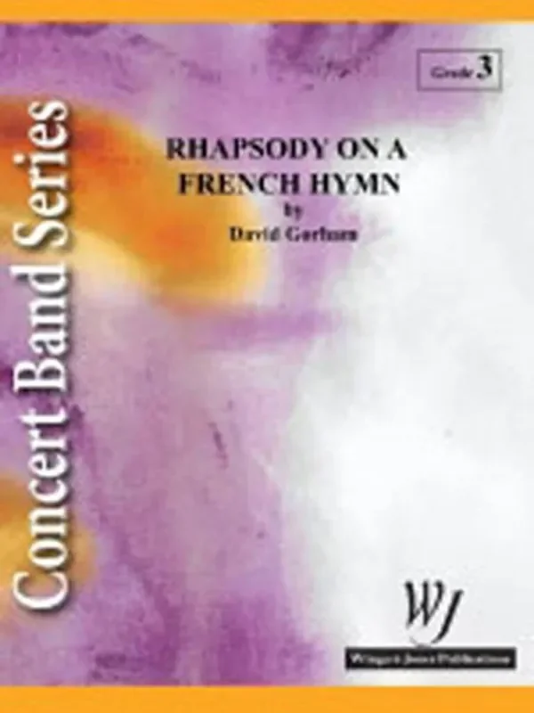 David Gorham Rhapsody On A French Hymn Blasorchester