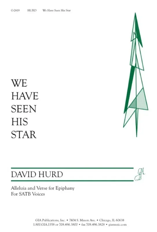 David Hurd We Have Seen His Star Gemischter Chor A cappella