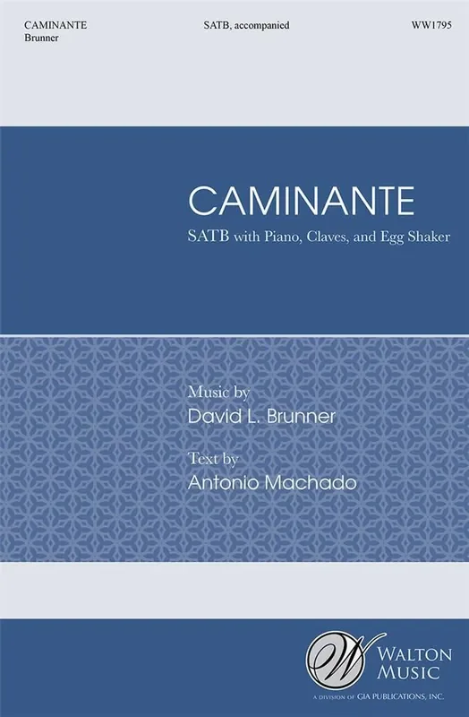 David L. Brunner Caminante Gemischter Chor mit Ensemble