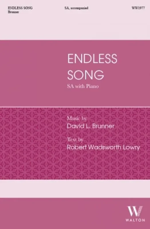 David L. Brunner Endless Song Frauenchor mit Klavier/Orgel
