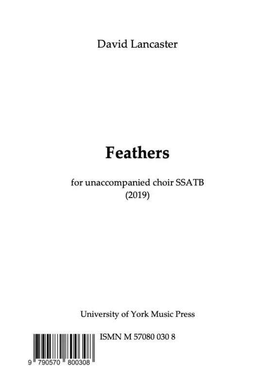 David Lancaster Feathers Gemischter Chor mit Begleitung