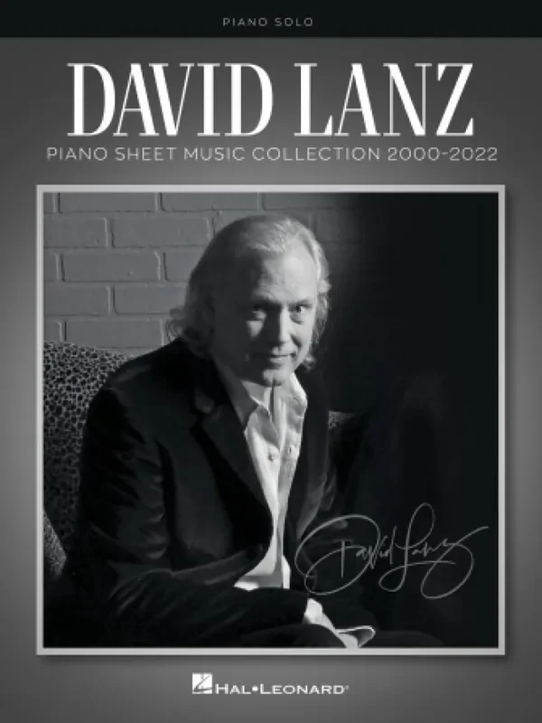 David Lanz David Lanz -Piano Sheet Music Collection 2000-2022 Klavier Solo