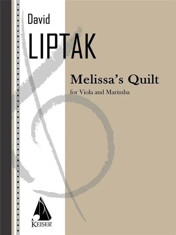 David Liptak Melissa‘s Quilt for Viola and Marimba Sonstoge Variationen