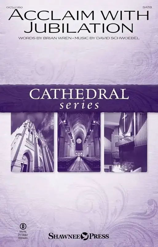 David Schwoebel Acclaim with Jubilation Gemischter Chor mit Begleitung