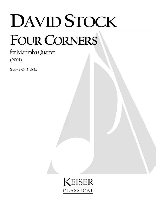 David Stock Four Corners for Marimba Quartett Marimba