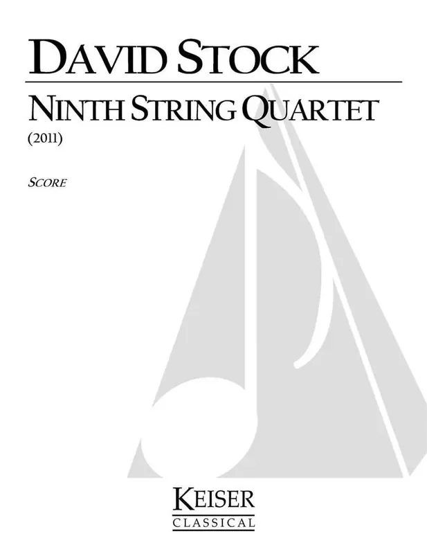 David Stock Ninth String Quartet Streichquartett