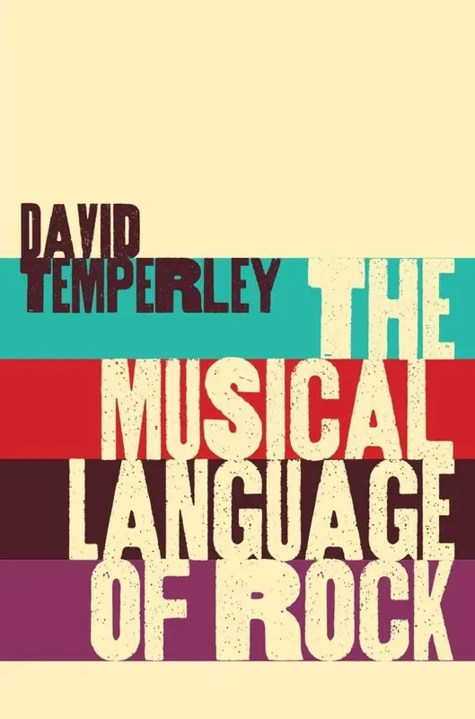 David Temperley The Musical Language of Rock