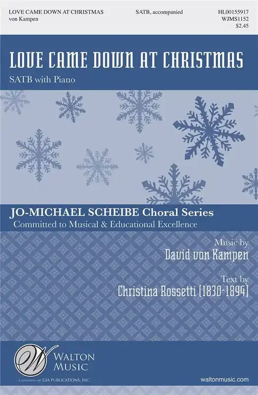 David von Kampen Love Came Down at Christmas Gemischter Chor mit Klavier/Orgel