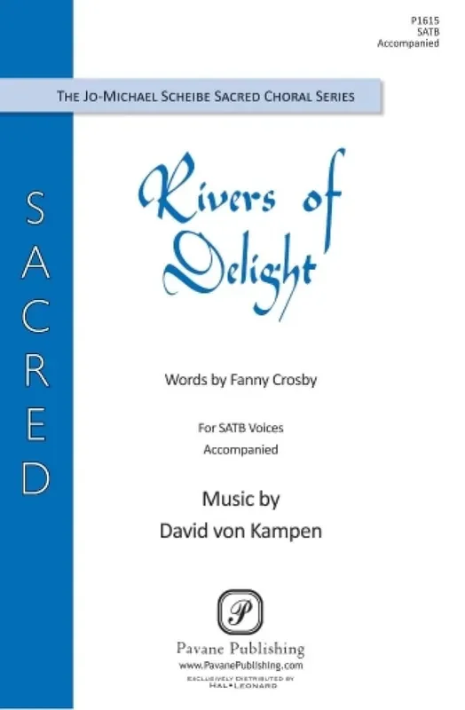 David von Kampen Rivers of Delight Gemischter Chor mit Begleitung