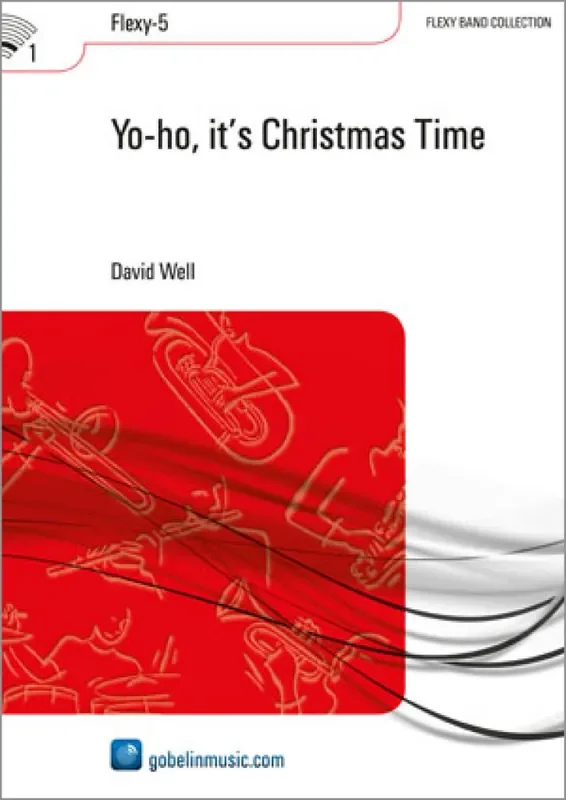 David Well Yo-ho, it‘s Christmas Time Variables Blasorchester