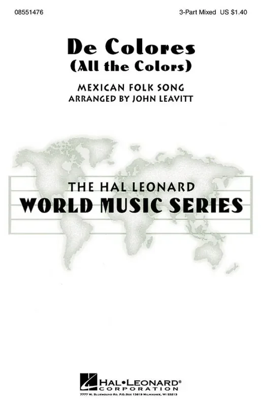 De Colores (All the Colors) (Arr. John Leavitt) Gemischter Chor mit Begleitung