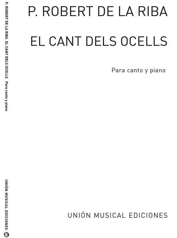 De La Riba El Cant Del Ocells Gesang mit Klavier
