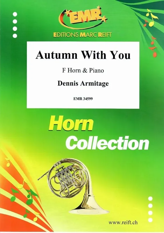 Dennis Armitage Autumn With You Horn mit Begleitung