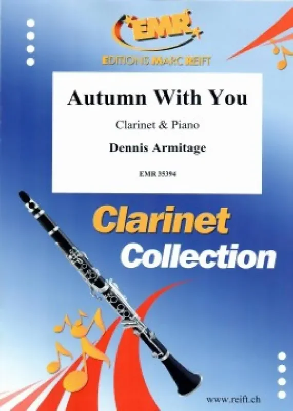 Dennis Armitage Autumn With You Klarinette mit Begleitung