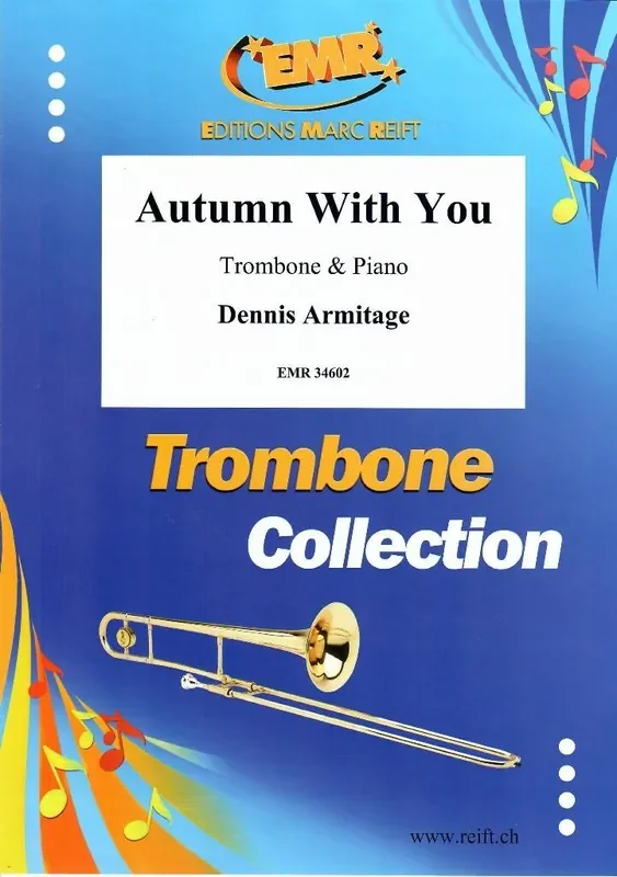 Dennis Armitage Autumn With You Posaune mit Begleitung
