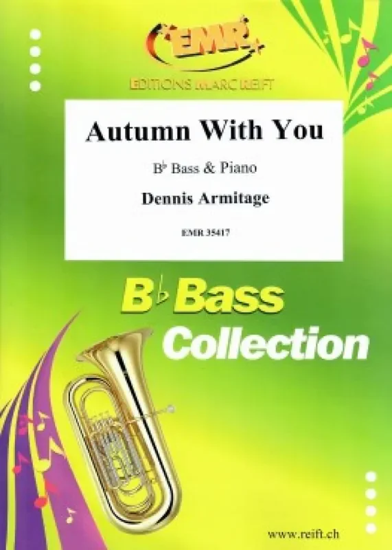 Dennis Armitage Autumn With You Tuba mit Begleitung
