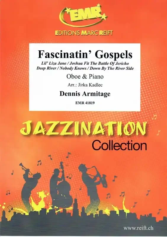 Dennis Armitage Fascinatin‘ Gospels (Arr. Jirka Kadlec) Oboe mit Begleitung