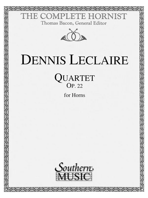 Dennis Leclaire Quartet (Arr. Thomas Bacon) Horn Ensemble