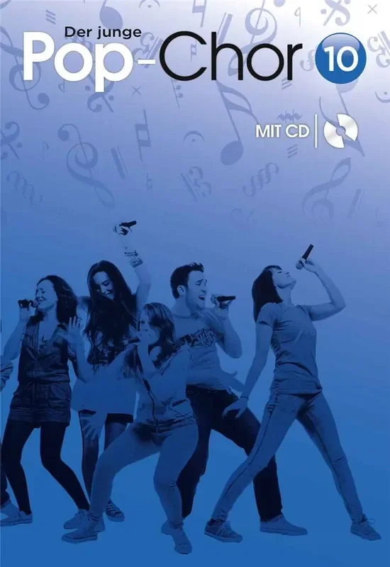 Der junge Pop-Chor – Band 10 & CD Frauenchor mit Klavier/Orgel