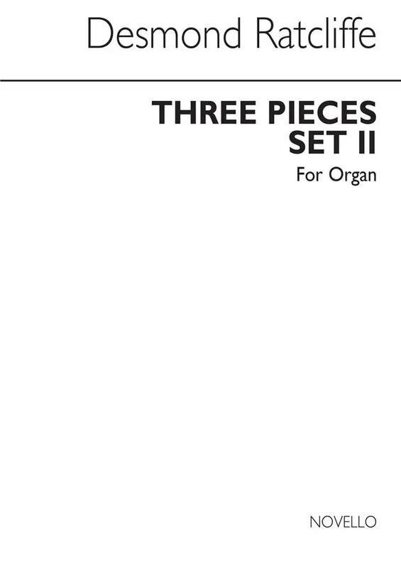 Desmond Ratcliffe Three Pieces For – Set Two Orgel